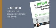 Mifid II: i consulenti finanziari dicono la loro in 6 tweets